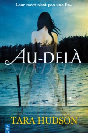 Résumé de Au-delà, tome 1