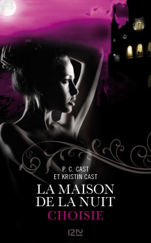 Résumé de La maison de la nuit, tome 03 : Choisie