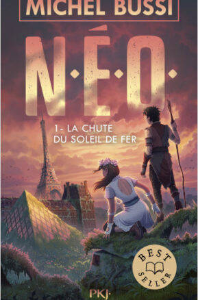 Résumé de N.É.O., tome 1 : La chute du soleil de fer