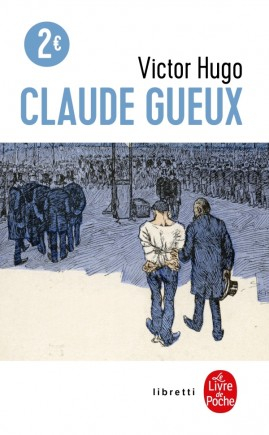 Résumé de Claude Gueux