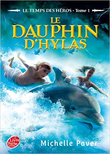 Résumé de Le temps des héros, tome 1 : Le feu bleu / Le dauphin d'Hylas