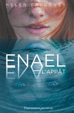 Résumé de Enael, tome 1 : L'appât