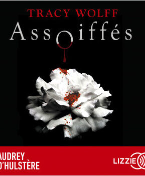 Résumé de Crave / Assoiffés, tome 1 : Assoiffés