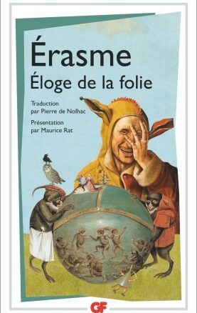 Résumé de Eloge de la folie
