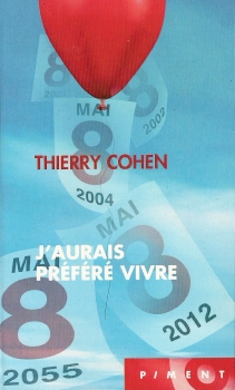 Résumé de J'aurais préféré vivre