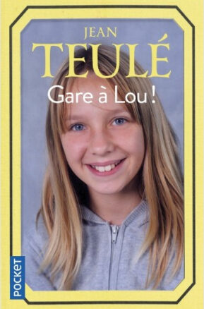 Résumé de Gare à Lou !