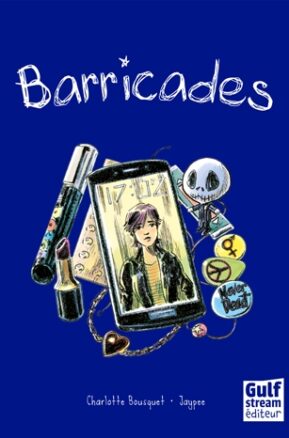 Résumé de Barricades