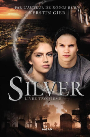 Résumé de Silver, tome 3