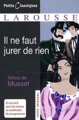 Résumé de Il ne faut jurer de rien