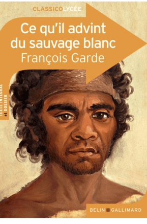 Résumé de Ce qu'il advint du sauvage blanc
