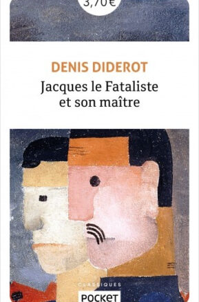 Résumé de Jacques le fataliste / Jacques le fataliste et son maître