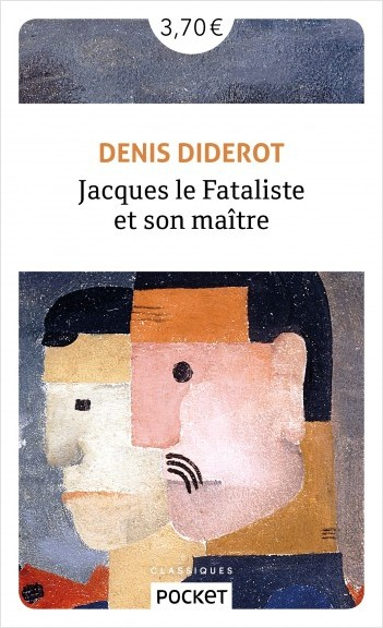 Résumé de Jacques le fataliste / Jacques le fataliste et son maître