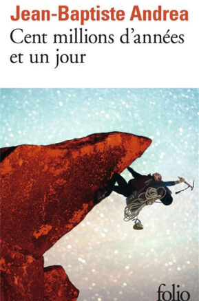 Résumé de Cent millions d'années et un jour