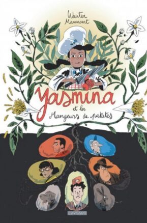 Résumé de Yasmina et les mangeurs de patates