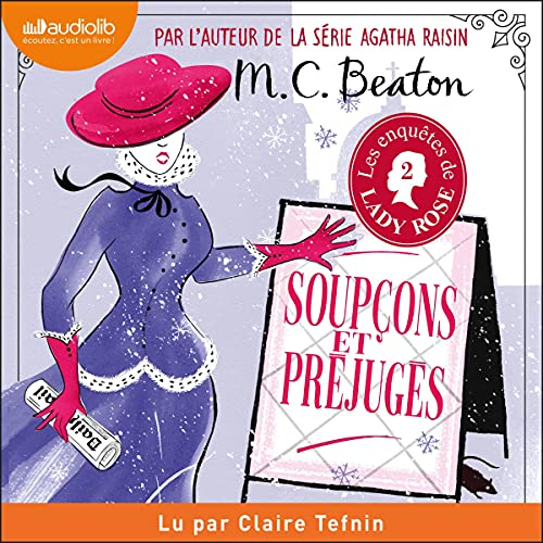Résumé de Les enquêtes de Lady Rose, tome 2 : Soupçons et préjugés