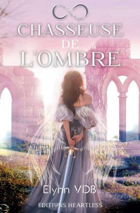 Résumé de Chasseuse de l'ombre, tome 1