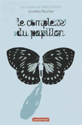 Résumé de Le complexe du papillon