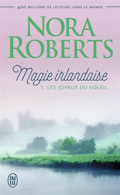 Résumé de Magie irlandaise, tome 1 : Les joyaux du soleil