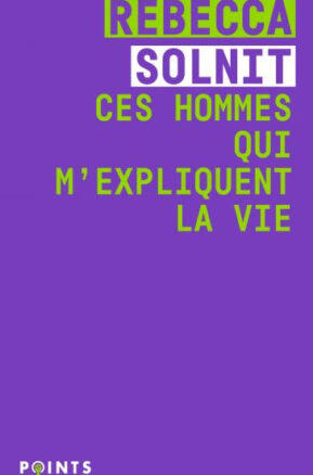 Résumé de Ces hommes qui m'expliquent la vie