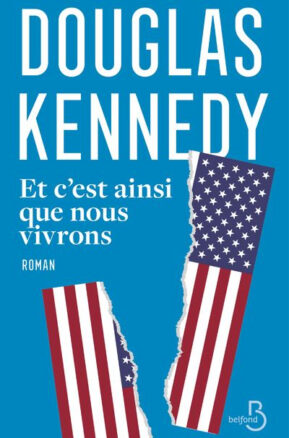 Résumé de Et c'est ainsi que nous vivrons