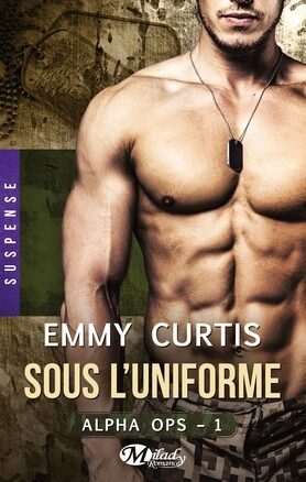 Résumé de Alpha OPS, tome 1 : Sous l'uniforme