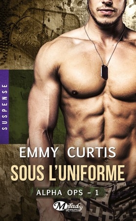 Résumé de Alpha OPS, tome 1 : Sous l'uniforme