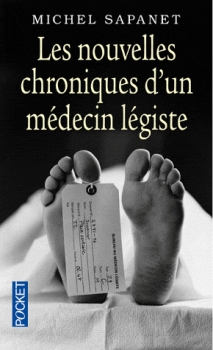 Résumé de Les nouvelles chroniques d'un médecin légiste