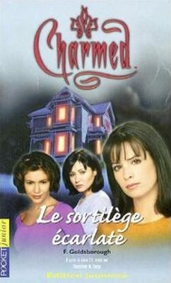 Résumé de Charmed, tome 03 : Le Sortilège écarlate