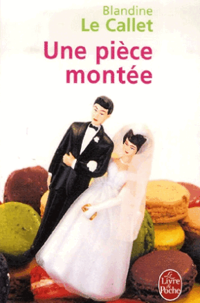 Résumé de Une pièce montée