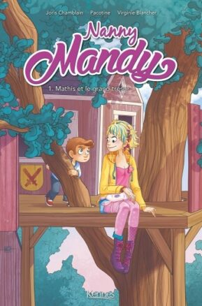 Résumé de Nanny Mandy (BD), tome 1 : Mathis et le grand trésor