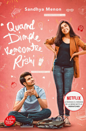 Résumé de Quand Dimple rencontre Rishi
