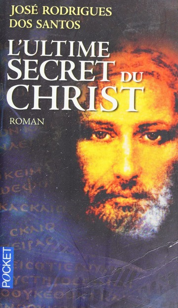 Résumé de L'ultime secret du Christ