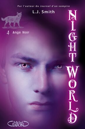 Résumé de Night world, tome 04 : Ange noir