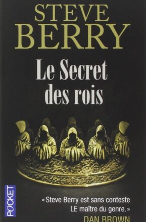 Résumé de Cotton Malone, tome 08 : Le secret des rois