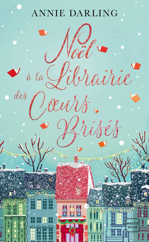 Résumé de Noël à la librairie des coeurs brisés