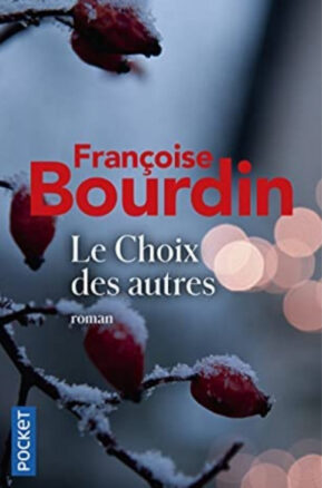 Résumé de Le choix des autres