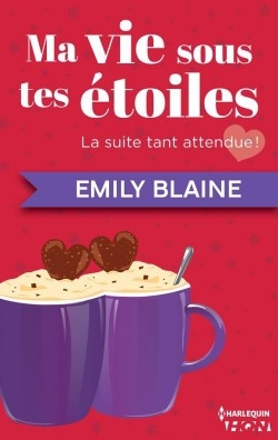 Résumé de Ma vie sous tes étoiles