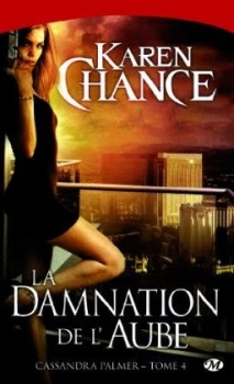 Résumé de Cassandra Palmer, tome 4 : La damnation de l'aube
