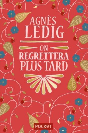 Résumé de On regrettera plus tard