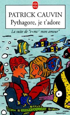 Résumé de Pythagore, je t'adore
