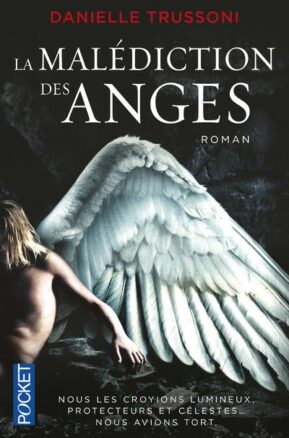 Résumé de La malédiction des anges, tome 1