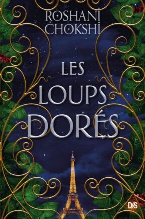 Résumé de Les loups dorés, tome 1