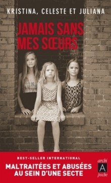 Résumé de Jamais sans mes soeurs