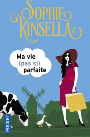 Résumé de Ma vie pas si parfaite / Ma vie (pas si) parfaite