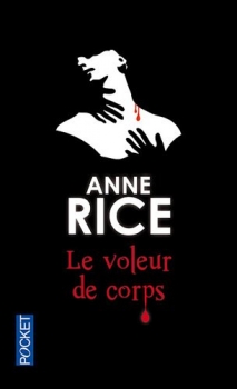 Résumé de Chroniques des vampires, tome 04 : Le voleur de corps