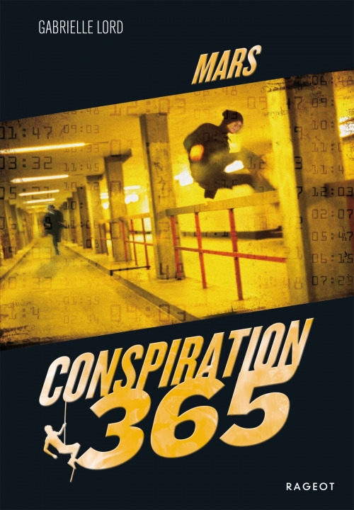 Résumé de Conspiration 365, tome 03 : Mars