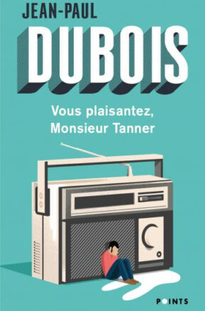 Résumé de Vous plaisantez, monsieur Tanner