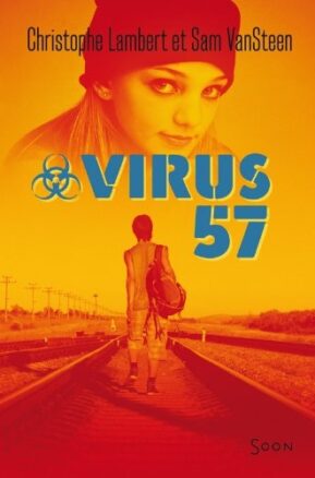 Résumé de Virus 57