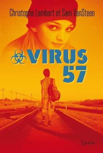 Résumé de Virus 57