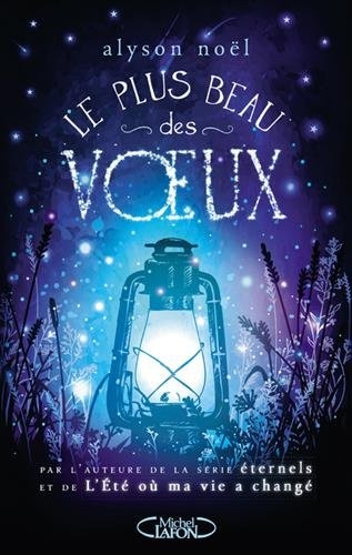 Résumé de Le plus beau des voeux